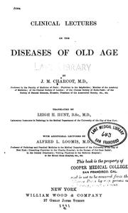 Clinical lectures on the diseases of old age