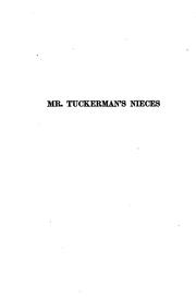 Cover of: Mr. Tuckerman's nieces by Brown, Helen Dawes