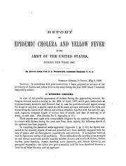 Cover of: Report on epidemic cholera and yellow fever in the Army of the United States, during the year 1867.
