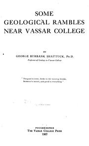Cover of: Some geological rambles near Vassar college | Shattuck, George Burbank
