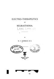 Cover of: Electro-therapeutics of neurasthenia.
