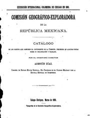 Exposición internacional Colombina de Chicago en 1893 by Mexico. Comisión Geográfico-Exploradora.