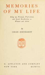 Cover of: Memories of my life by Sarah Bernhardt