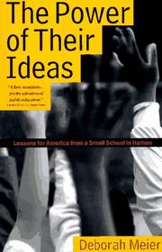 Cover of: POWER OF THEIR IDEAS by Deborah Meier