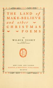 Cover of: The land of make-believe: and other Christmas poems