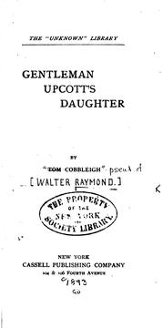 Cover of: Gentleman Upcott's daughter