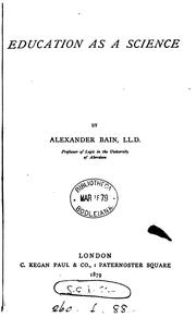 Cover of: Education as a science. by Alexander Bain
