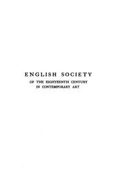 Cover of: English society of the eighteenth century in contemporary art. by Randall Davies