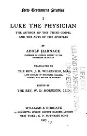 Cover of: New Testament studies. I. Luke the physician by Adolf von Harnack