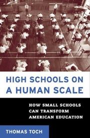 High Schools on a Human Scale by Thomas Toch