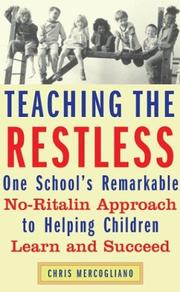 Cover of: Teaching the Restless by Chris Mercogliano