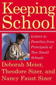 Cover of: Keeping School: Letters to Families from Principals of Two Small Schools