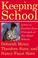 Cover of: Keeping School