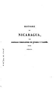 Cover of: Histoire du Nicaragua by Gonzalo Fernández de Oviedo y Valdés