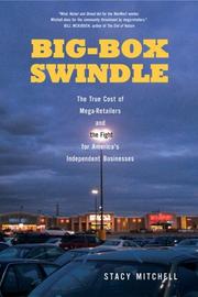 Big-Box Swindle by Stacy Mitchell