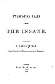 Cover of: Twenty-five years with the insane. by Putnam, Daniel