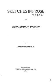 Sketches in prose and occasional verses by James Whitcomb Riley