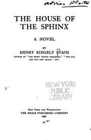 Cover of: The house of the sphinx: a novel