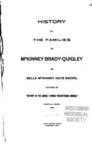 History of the families of McKinney-Brady-Quigley by Swope, Mrs. Belle McKinney Hays