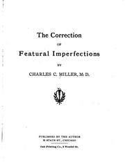 Cover of: The correction of featural imperfections by Charles Conrad Miller