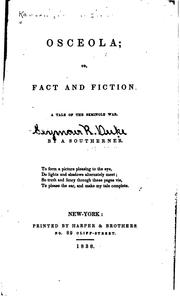 Osceola; or, Fact and fiction by James Birchett Ransom