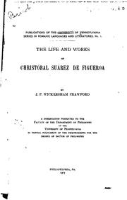 Cover of: The life and works of Christóbal Suárez de Figueroa by James Pyle Wickersham Crawford