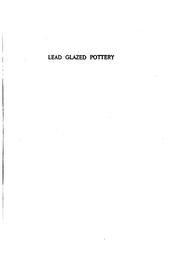 Cover of: Lead glazed pottery. by Edwin Atlee Barber