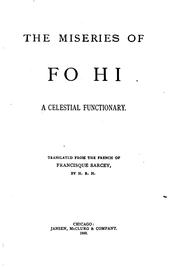 Cover of: The miseries of Fo Hi: a celestial functionary.