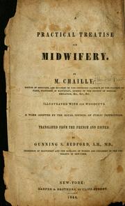 Cover of: A practical treatise on midwifery. | Nicolas Charles Chailly-HonoreМЃ