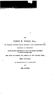 Cover of: History, theory, and practice of the electric telegraph.