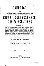 Cover of: Handbuch der vergleichenden und experimentellen Entwickelungslehre der Wirbeltiere.