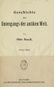 Cover of: Geschichte des untergangs der antiken welt. by Otto Seeck