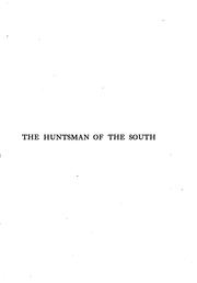 Cover of: The huntsman in the South by Hunter, Alexander