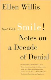 Cover of: Don't Think, Smile! by Ellen Willis