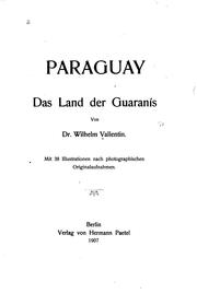 Cover of: Paraguay, das Land der Guaranís