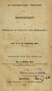 Cover of: An elementary treatise on midwifery: or Principles of tokology and embryology.