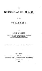 Cover of: The diseases of the breast, and their treatment.