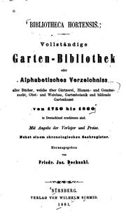 Cover of: Bibliotheca hortensis. by Friedrich Jakob Dochnal, Friedrich Jakob Dochnal