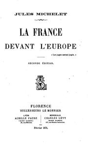 Cover of: La France devant l'Europe ...