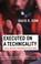 Cover of: Executed on a Technicality