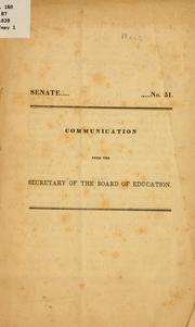 Cover of: Communication from the secretary of the Board of education.