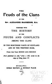 Cover of: The feuds of the clans by Alexander Macgregor