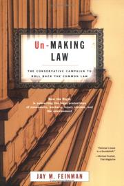 Cover of: Un-Making Law: The Conservative Campaign to Roll Back the Common Law