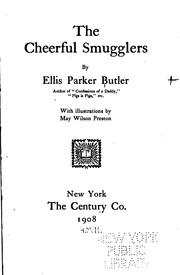 Cover of: The cheerful smugglers by Ellis Parker Butler