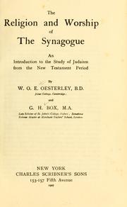 Cover of: The religion and worship of the synagogue by Oesterley, W. O. E.