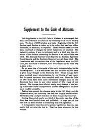Cover of: The code of Alabama: adopted by act of the legislature of Alabama; approved July 27, 1907, entitled "An act to adopt a code of laws for the state of Alabama", with such statutes passed at the session of 1907 as are required to be incorporated herein by act approved July 27, 1907 (Acts 1907, page 499) ...