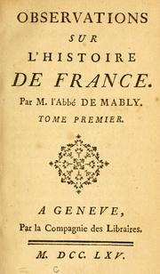 Cover of: Observations sur l'histoire de France. by Gabriel Bonnot de Mably