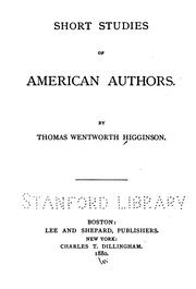 Cover of: Short studies of American authors. by Thomas Wentworth Higginson