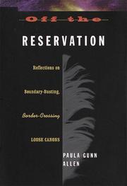 Cover of: Off the reservation: reflections on boundary-busting border-crossing loose canons