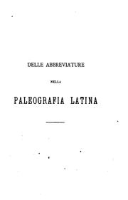 Delle abbreviature nella paleografia latina by Zanino Volta